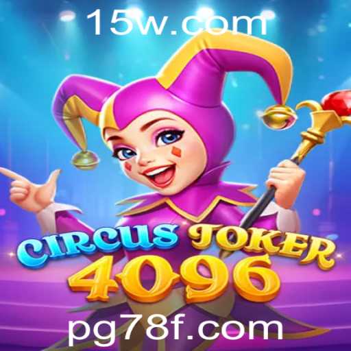 Descubra o Fascinante Mundo de CircusJoker4096