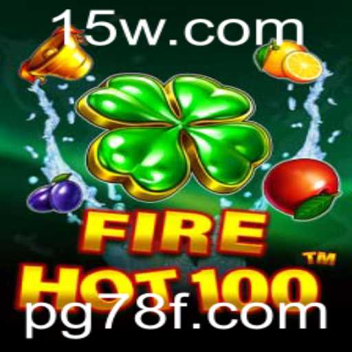 Uma Jornada Calorosa com FireHot100: Explorando o Novo Jogo de Estratégia
