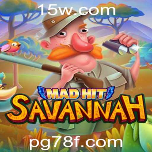 Explore o Fascinante Mundo de MadHitSavannah: Um Jogo Emocionante com Novas Regras