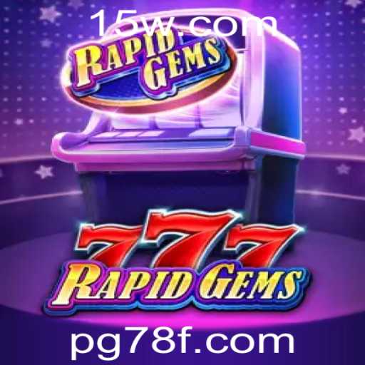 Explorando o Mundo do Jogo 'RapidGems777'
