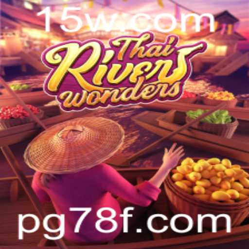 Explorando o Mundo de ThaiRiverWonders: Um Mergulho nas Regras e Dinâmicas